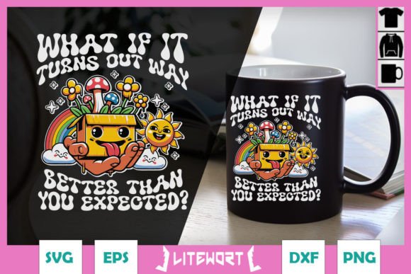Better Than You Expected Funny SVG Graphics and Crafts