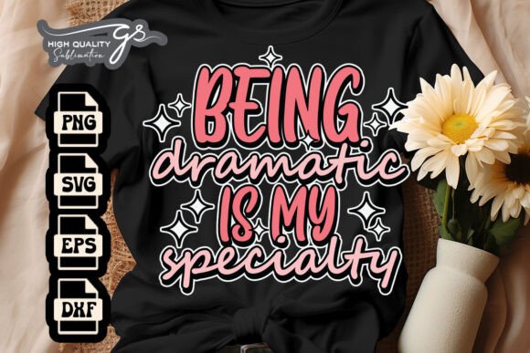 Dramatic Comes with Offset Funny SVG Graphics for Crafts