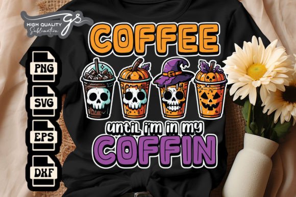 Halloween I m in My Coffin Funny SVG Graphics and Crafts