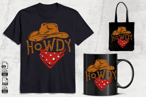 Howdy SVG, Western Svg, Cowboy Svg Graphics