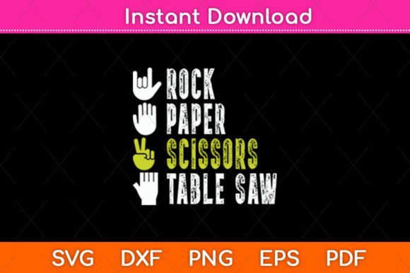 Rock Paper Scissors Table Saw Funny Svg Graphics and Crafts Review