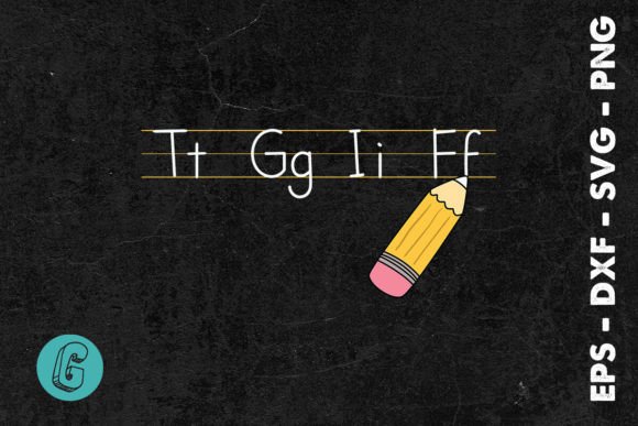 Tt Gg Ii Ff Pencil Alphabet Funny SVG Graphics and Crafts Review