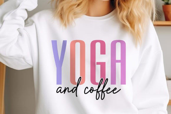 Yoga SVG Design, Yoga and Coffee Graphics for Crafts